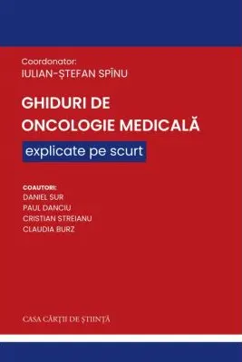 Ghiduri de Oncologie Medicala explicate pe scurt