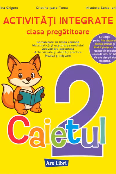 Activități integrate - clasa pregătitoare. Caietul nr. 2