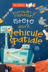 Întrebări și răspunsuri istețe despre Vehicule spațiale