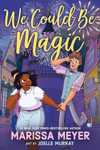 We Could Be Magic
