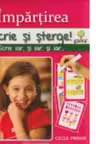 Scrie si sterge! Impartirea