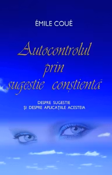 Autocontrolul prin sugestie conștientă