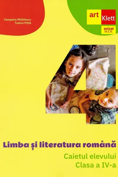 Limba si literatura romana - Clasa 4 - Caietul elevului