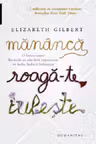 Mananca roaga-te iubeste