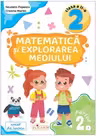 Matematica si explorarea mediului - Clasa 2 Partea 2 - (Varianta I)