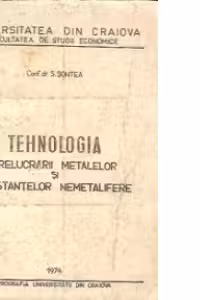Tehnologia prelucrarii metalelor si substantelor nemetalifere - Uz intern