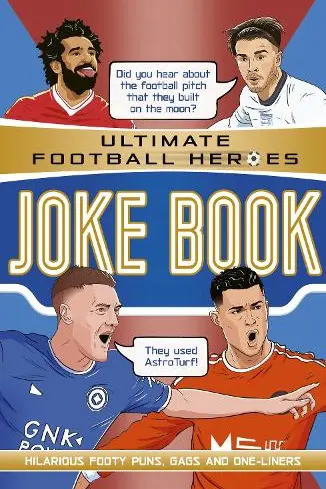 ULTIMATE FOOTBALL HEROES JOKE BOOK