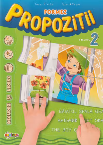 Formez propozitii. Volumul II