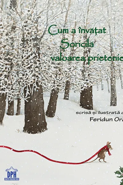 Cum a invatat Soricila valoarea prieteniei