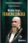 Nicolae Iorga si Francmasoneria