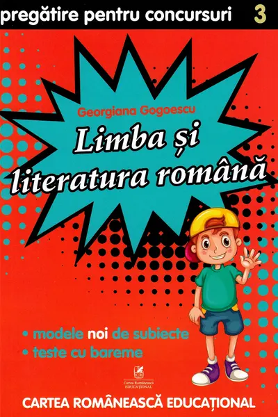 Limba și literatura română - Clasa 3 - Pregătire pentru concursuri