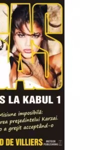 Haos la Kabul volumul 1 SAS 138
