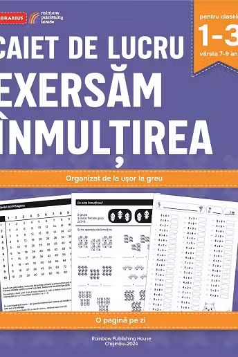 Caiet de lucru. Exersam inmultirea