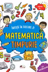 Invat in fiecare zi - Matematica timpurie
