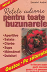 Rețete culinare pentru toate buzunarele. Gustos. Pe săturate