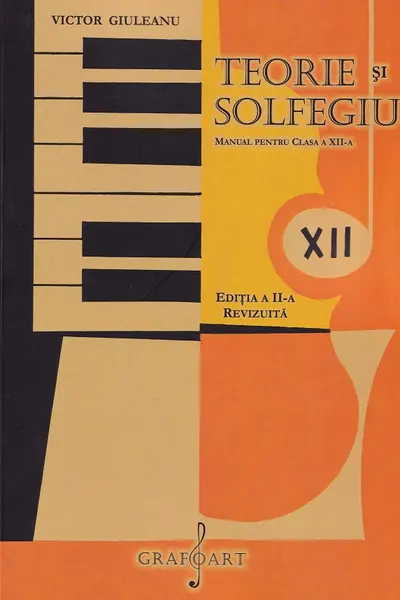 Teorie și solfegiu - Clasa 12 - Manual Ed.2