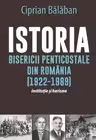 Istoria Bisericii Penticostale in România (1922-1989)