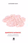 Apostolatul antisocial