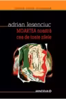Moartea noastra cea de toate zilele