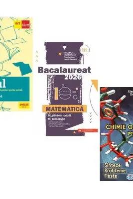 Pachet Bacalaureat 2026. Eseul. Pregatire individuala pentru proba scrisa, Matematica M-stiintele-naturii si M-tehnologic si Chimie organica pentru liceu. Sinteze. Probleme. Teste - Liliana Paicu, Mihai Monea, Elena Alexandrescu