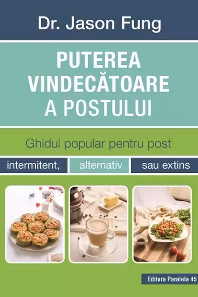 Puterea vindecatoare a postului