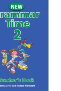 Grammar Time Level 2 Teachers Book New Edition