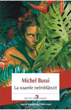 La soarele neimblanzit