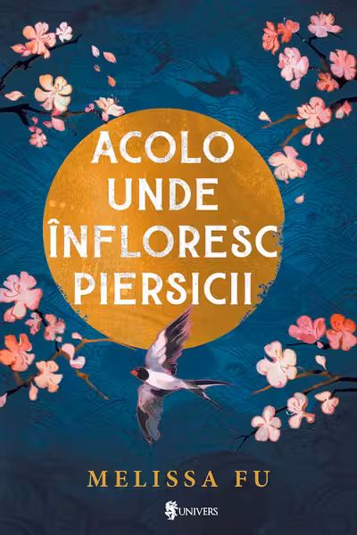 Acolo unde infloresc piersicii