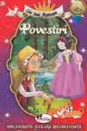 Povestiri (Colectia Cele mai frumoase)
