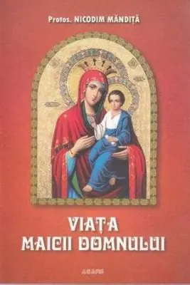 Viața Maicii Domnului
