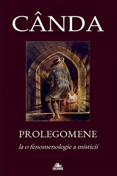 Prolegomene la o fenomenologie a misticii