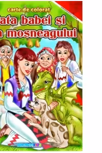 Fata babei si fata mosneagului. Carte de colorat (format A4)