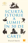 Scurta istorie a lumii in 50 de carti