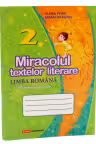 Miracolul textelor literare, limba romana, clasa a 2-a