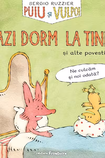 Puiu si Vulpoi - Azi dorm la tine