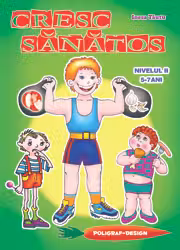 Cresc sanatos 5-7 ani