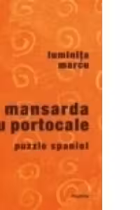 Mansarda cu portocale. Puzzle spaniol