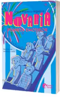 Novaria. Planeta emotiilor