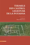 Termele din Castrul Legionar de la Potaissa