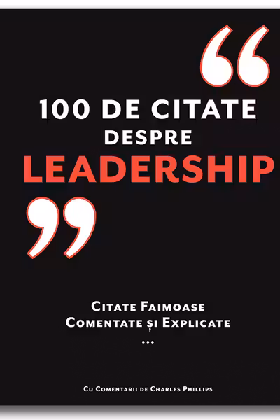 100 de citate despre Leadership