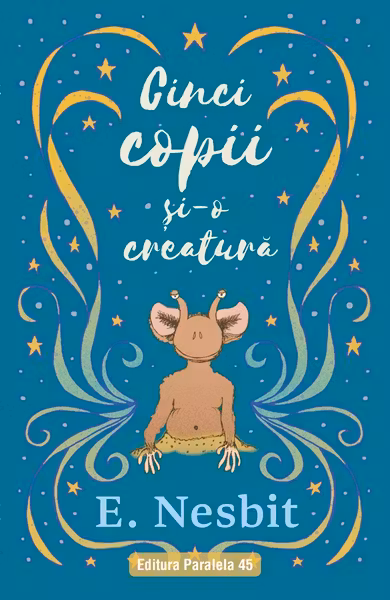 Cinci copii si-o creatura