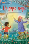 UN PUPIC MAGIC. O poveste despre bucurie.