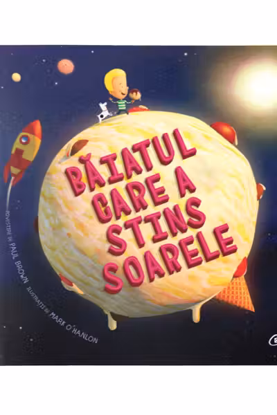 Baiatul care a stins soarele