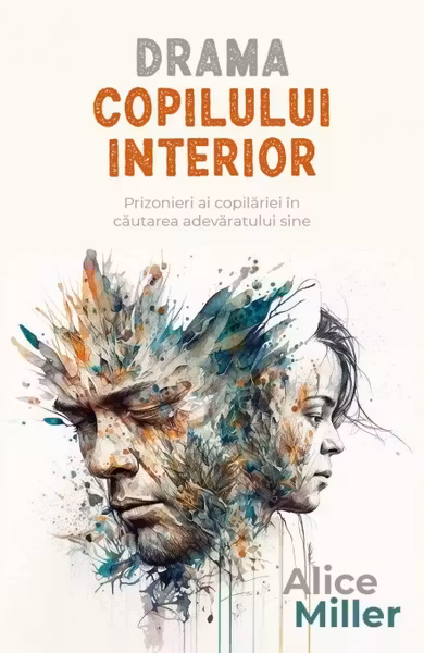 Drama copilului interior