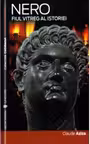 Nero. Fiul vitreg al istoriei