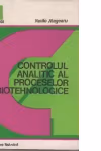 Controlul analitic al procesoarelor biotehnologice