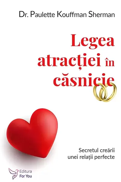 Legea atractiei in casnicie