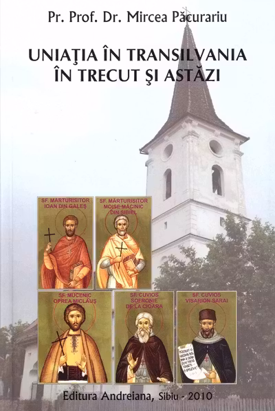 Uniația în Transilvania în trecut și astăzi