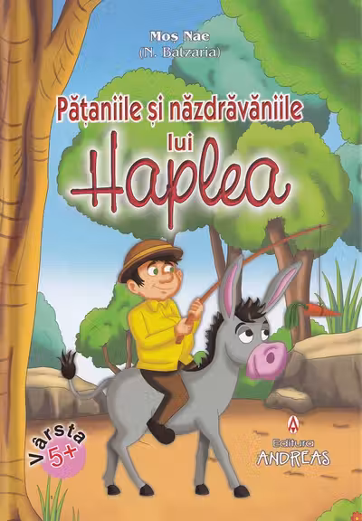 Pataniile si nazdravaniile lui HAPLEA (COLOR, Legata)
