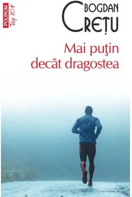 Mai puţin decât dragostea (ediție de buzunar)